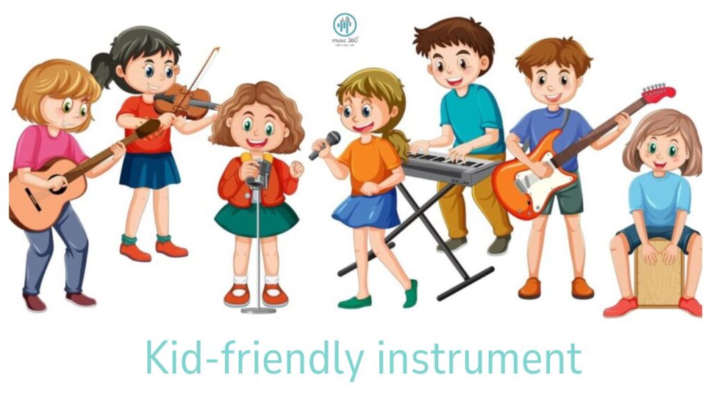 Kid friendly instrument