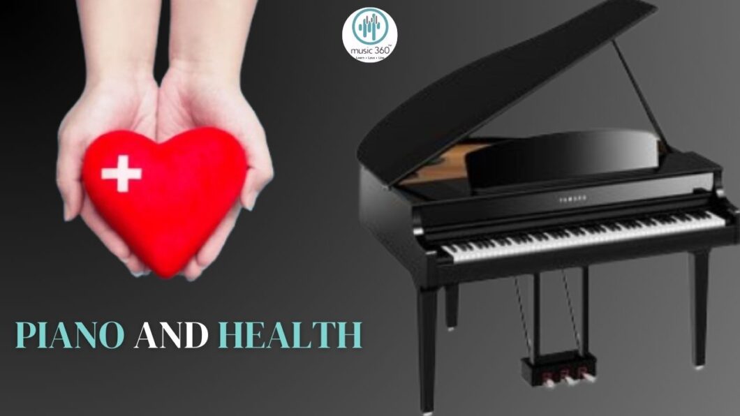 Piano and Health