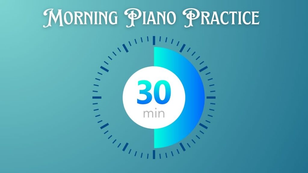 “The Ultimate 30-Minute Morning Piano Practice Routine for Beginners: Boost Productivity & Energy” ☕