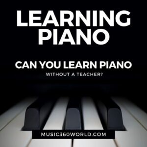 Learning Piano