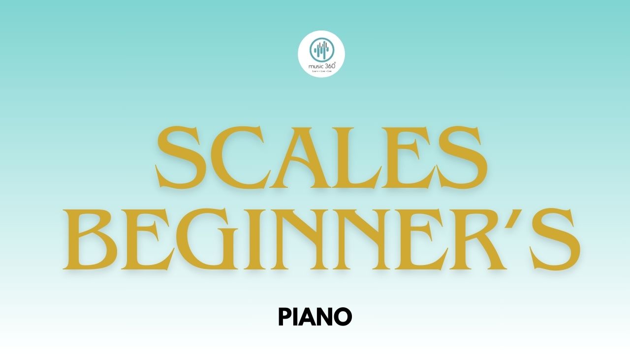 Scales, Piano