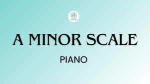 How to play minor piano scales: A simple step-by-step guide for beginners